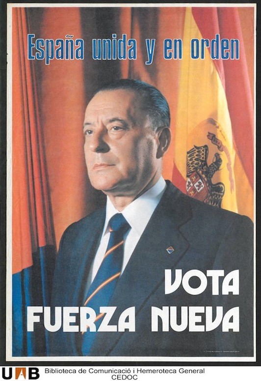 Cartel electoral de Fuerza Nueva, con el águila franquista en la bandera rojigualda.