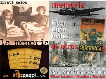La Memoria. "Memoria de otros Gernikas"