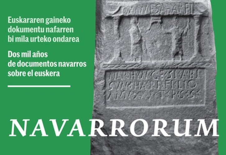 Cartel de la exposición ‘Navarrorum. Dos mil años de documentos navarros sobre el Euskera’.
