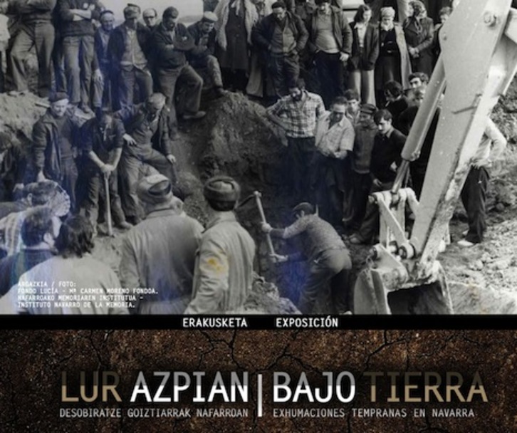Cartel de la exposición ‘Bajo tierra – Lur azpian’ sobre las primeras exhumaciones en Nafarroa.