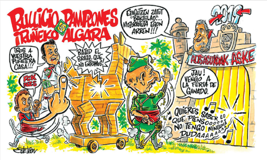 Bullicio Pamplonés. Franco se aproxima a una fortificada Iruñea con un caballo de troya repleto de fascistas. Desde las murallas, Asiron le dice que nones, mientras luce la pancarta ‘Altsasukoak aske’. Bullicio Pamplonés. Franco se aproxima a una fortificada Iruñea con un caballo de troya repleto de fascistas. Desde las murallas, Asiron le dice que nones, mientras luce la pancarta ‘Altsasukoak aske’.