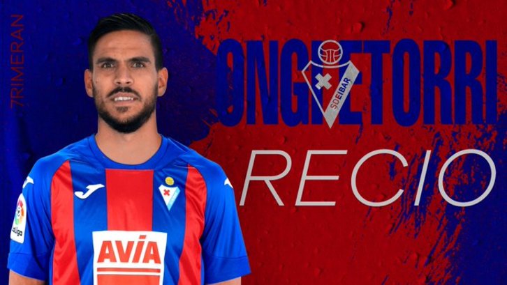 El Eibar ha confirmado hoy la incorporación de Recio (SD EIBAR)