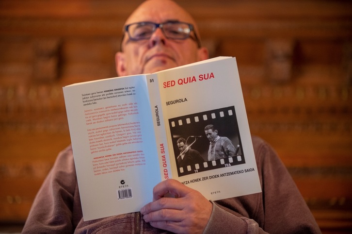 Iñaki Segurola filologoa da lanaren egilea. (Juan Carlos RUIZ I FOKU)