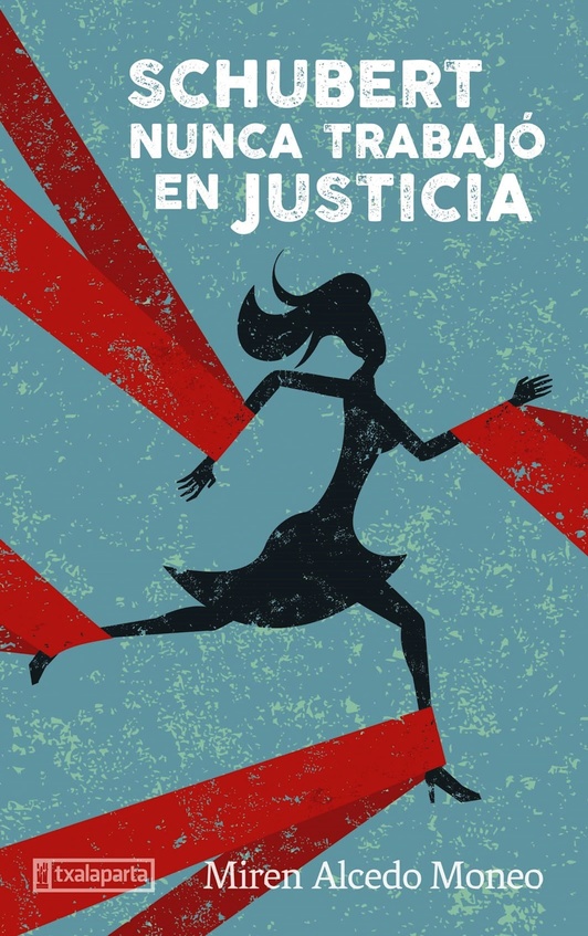 Portada del libro de Miren Alcedo Moneo. (TXALAPARTA)