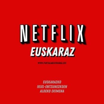 Netfliz euskaraz
