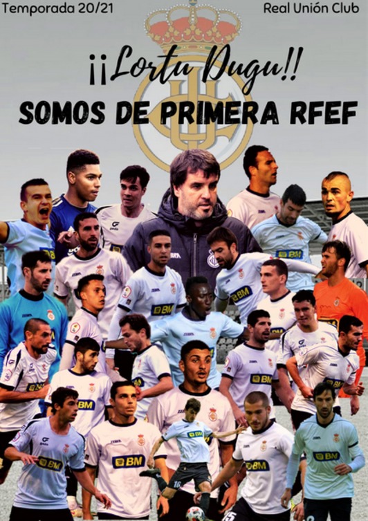 Cartel del Real Unión celebrando el objetivo cumplido por la plantilla. (@REALUNIONCIRUN)