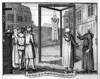 1554an, apaiz bezala -katolizismoaren sinbolo- jantzitako katua Londresko Cheapsiden urkatua.