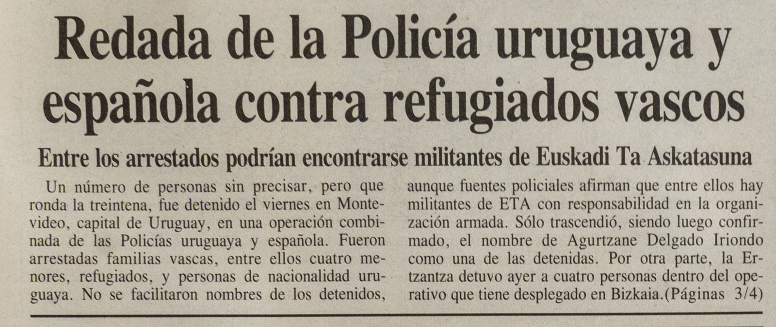 Fragmento de la portada de ‘Egin’ del 17 de mayo de 1992, en el que se da cuenta de la redada contra refugiados vascos en Uruguay.