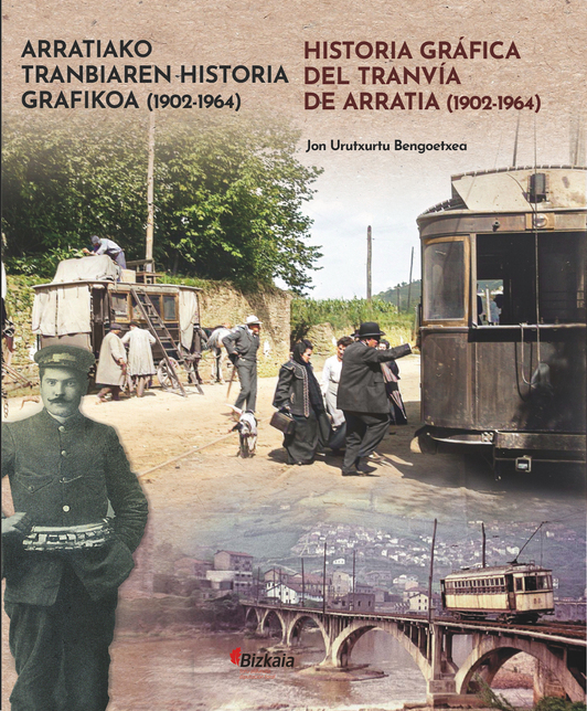 Arratiako tranbiaren historiari buruzko lan berriaren azala, irudian.
