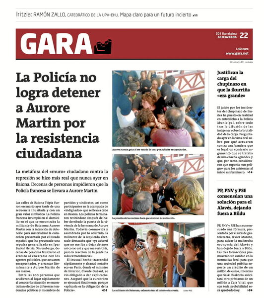 Hautetsiak Baionako suprefeturan, polizien hesian Aurore Martinen atxiloketa salatzen eta GARAren atxiloketa saiakera biharamuneko azala.