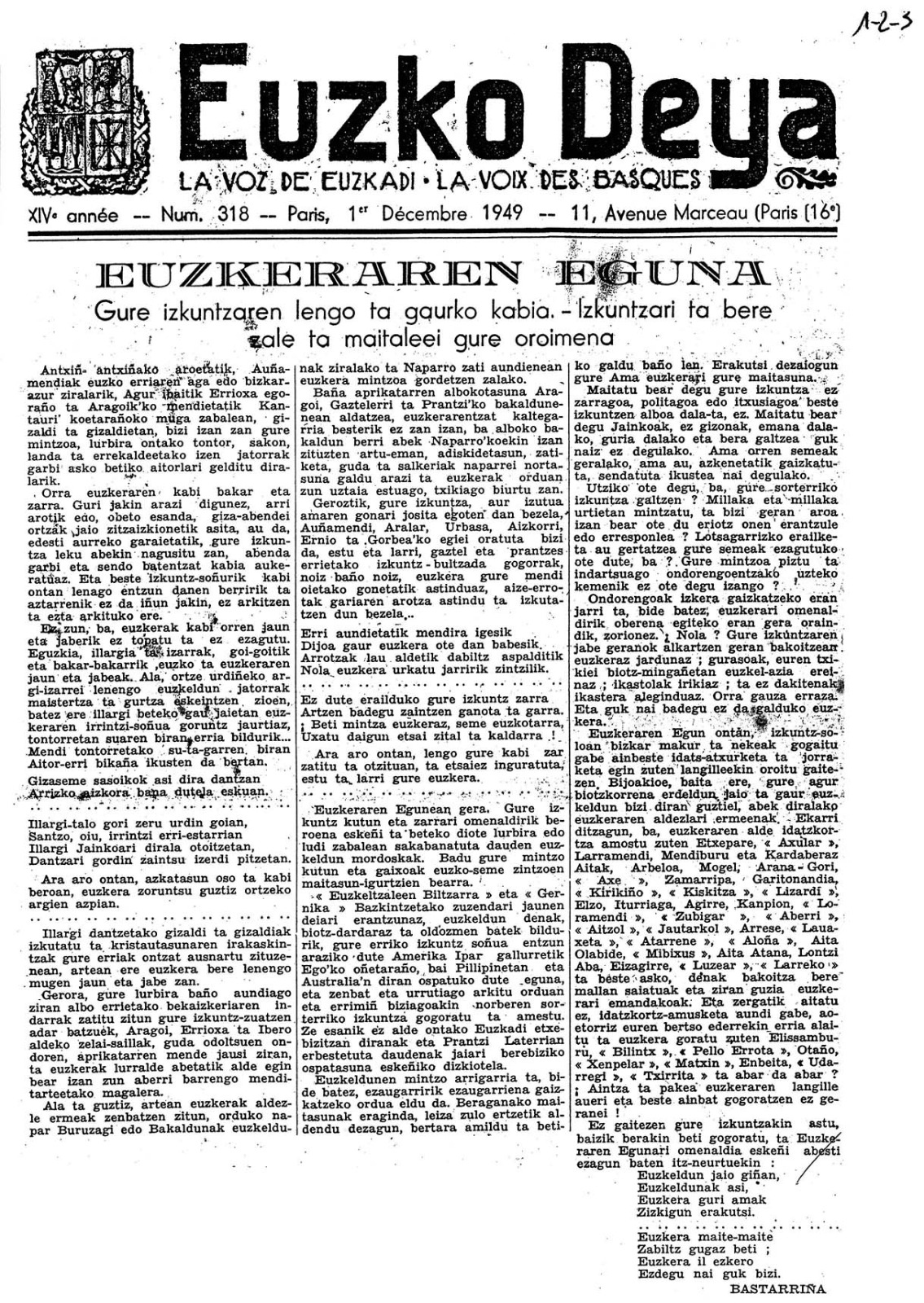 Eusko Jaurlaritzak Parisen argitaratzen zuen Euzko Deya egunkaria (1949). (OLASO DORREA FUNDAZIOA) Eusko Jaurlaritzak Parisen argitaratzen zuen Euzko Deya egunkaria (1949). (OLASO DORREA FUNDAZIOA)