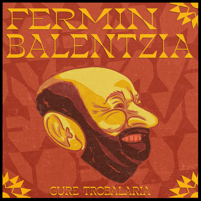 Portada del disco tributo a Fermin Balentzia en el que han participado diez bandas navarras.