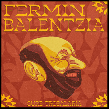 Portada del disco tributo a Fermin Balentzia en el que han participado diez bandas navarras.