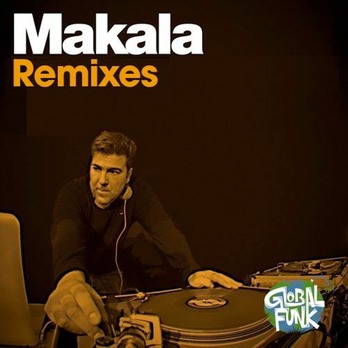 Makala Remixes