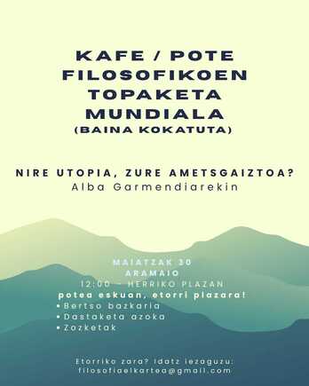 Filosofiarekiko interesa duen edonork du Aramaiora bertaratzeko aukera. 