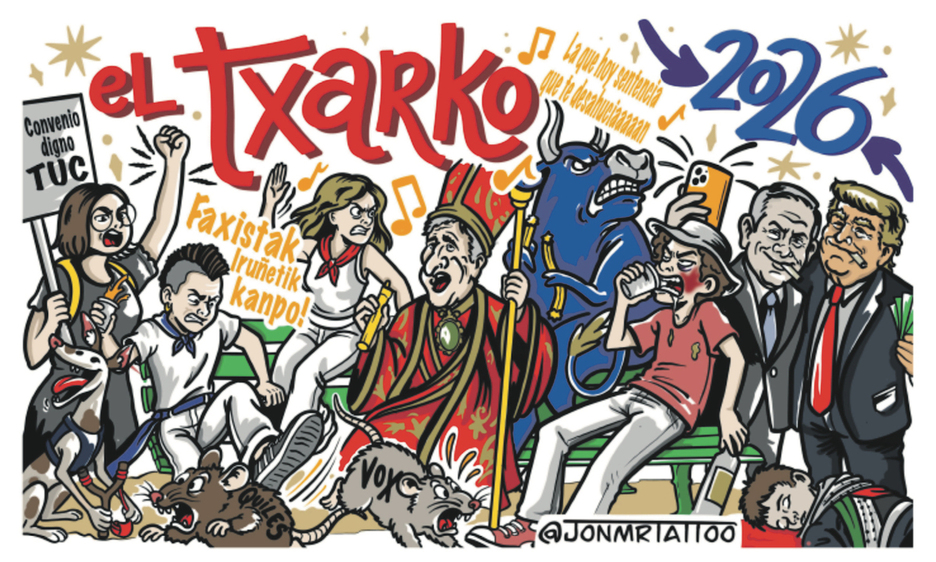 El Txarko hace su particular versión del cartel sanferminero de este año con una cuadrilla en la que están Trump, Netanyahu y a las ratas de Vox y Vito Quiles, que son expulsadas por un mozo.